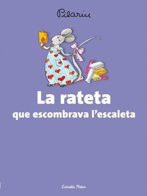 cover image of La rateta que escombrava l'escaleta